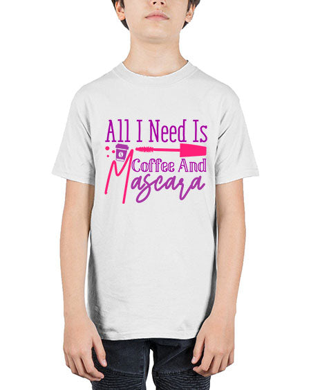 All I Need Is Coffee And Mascara Style 258# - beauty - fashion - Youth Tee Unisex