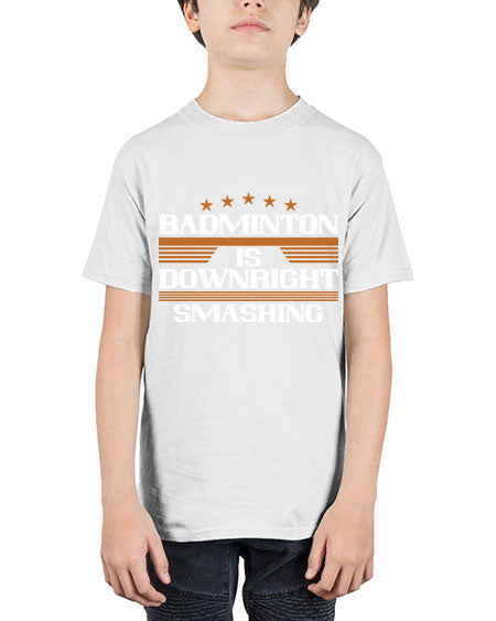 Badminton is downright smashing 1572# - badminton - Youth Tee Unisex