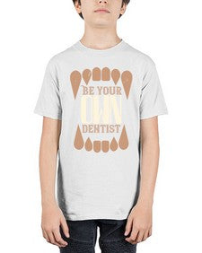 Be yoyr own dentist Style 62# - dentist - Youth Tee Unisex