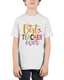 Best Teacher Ever 618# - teacher - Youth Tee Unisex
