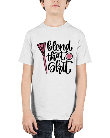 Blend That Shit Style 131# - beauty - fashion - Youth Tee Unisex
