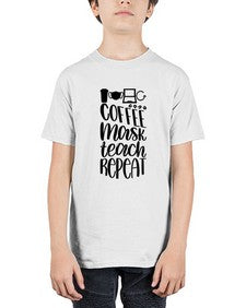 Coffee Mask Teach Repeat Style 660# - teacher - Youth Tee Unisex