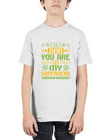 Dadyou are my superhero 83# - cartoon super hero - Youth Tee Unisex