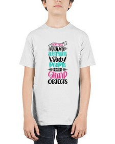 Dont Mess With Me I Get Paid To Satb People With Sharp Objects Style Style 721# - nurse - Youth Tee Unisex