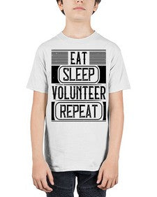 Eat Sleep Volunteer Repeat Style 15# - volunteer - Youth Tee Unisex