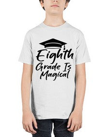 Eighth Grade Is Magical 52# - eighth grade - Youth Tee Unisex