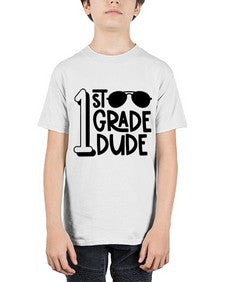First Grade Dude 135# - first grade - Youth Tee Unisex
