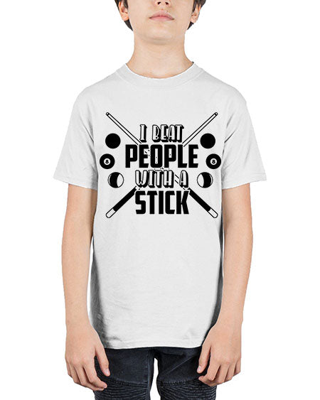 I beat people with a stick 1166# - billards - Youth Tee Unisex