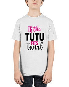 If the tutu fits twirl 137# - ballet - Youth Tee Unisex