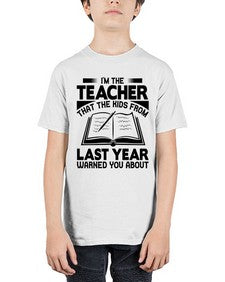 Im the teacher Style 239# - teacher - Youth Tee Unisex