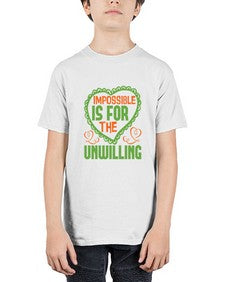 Impossible is for the unwilling Style 242# - cleaner - Youth Tee Unisex