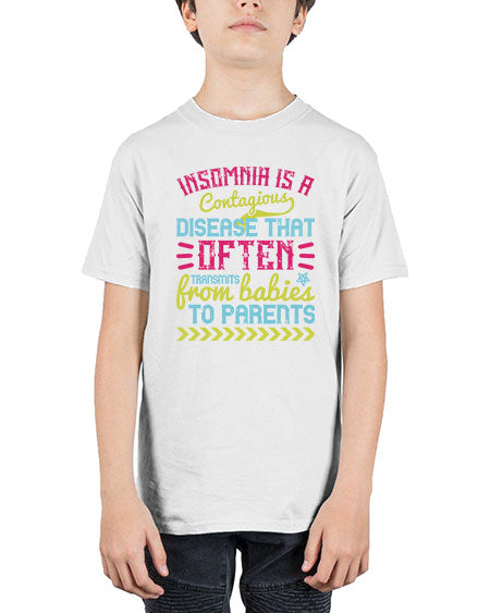Insomnia is a contagious disease that often transmits from babies to parents Style 352# - baby - Youth Tee Unisex