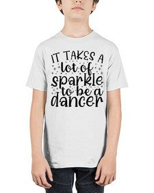 It takes a lof of sparkle to be a dancer 143# - ballet - Youth Tee Unisex