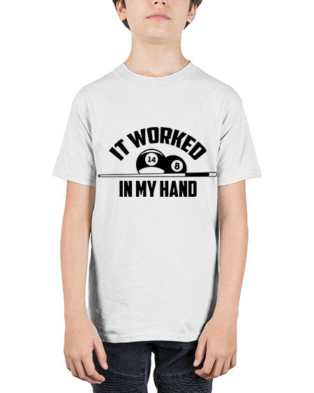 It worked in my hand 1000# - billards - Youth Tee Unisex