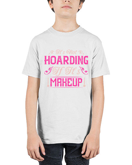 It’s not hoarding if it’s makeup Style 202# - beauty - fashion - Youth Tee Unisex