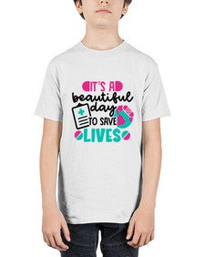 Its A Beautiful Day To Save Lives Style Style 1007# - nurse - Youth Tee Unisex