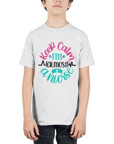Keep Calm Im Almost Style Style 1027# - nurse - Youth Tee Unisex