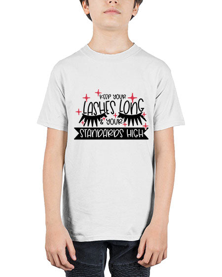 Keep Your Lashes Long Your Standards High Style 72# - beauty - fashion - Youth Tee Unisex