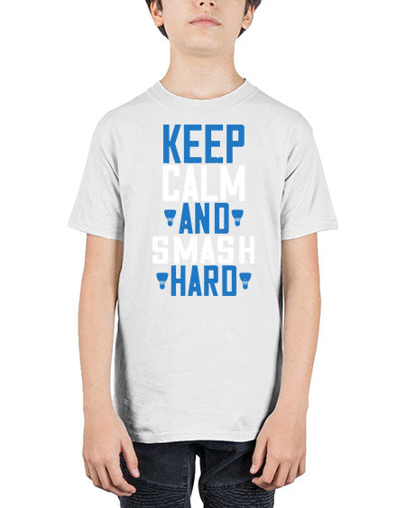 Keep calm and smash hard 2024# - badminton - Youth Tee Unisex