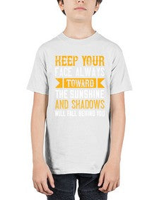 Keep your face always toward the sunshine and shadows will fall behind you Style 263# - nurse - Youth Tee Unisex