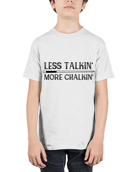 Less talkin More chalkin 950# - billards - Youth Tee Unisex