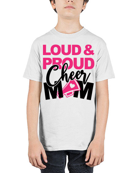 Loud Proud Cheer mom 765# - cheer - Youth Tee Unisex