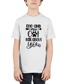 Me And Cat Talk About You Style 100# - cats - Youth Tee Unisex
