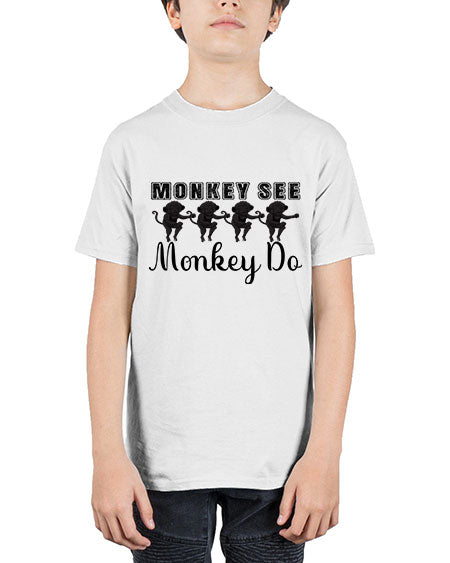 Monkey see monkey do  - monkey - Youth Tee Unisex