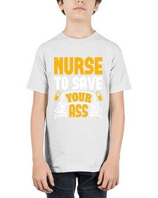 Nurse to save your ass Style 1203# - nurse - Youth Tee Unisex