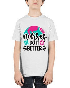 Nurses Do It Better Style Style 1242# - nurse - Youth Tee Unisex