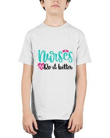 Nurses Do It Better Style Style 1243# - nurse - Youth Tee Unisex