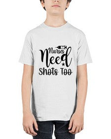 Nurses need shots too 1250# - nurse - Youth Tee Unisex