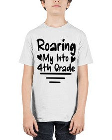 Roaring My Into fourth Grade 760# - fourth grade - Youth Tee Unisex