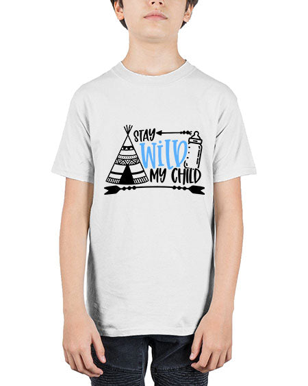 Stay Wild My Child Style 448# - baby - Youth Tee Unisex