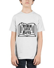 Teach Like A Boss Style 1441# - teacher - Youth Tee Unisex