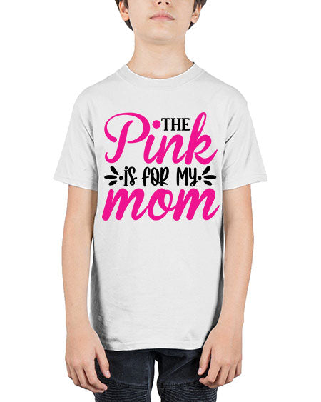 The Pink is for My Mom 1# - breast cancer - Youth Tee Unisex