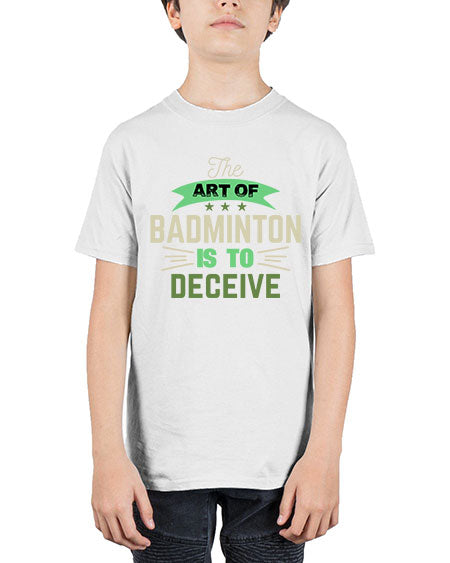 The art of badminton is to deceive 219# - badminton - Youth Tee Unisex