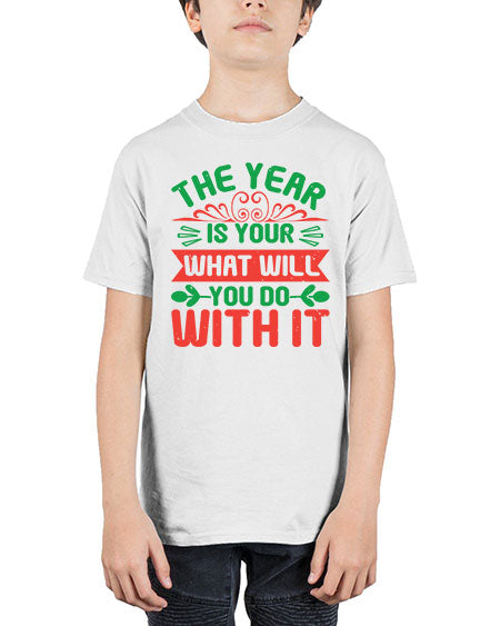 The year is your what will you do with it Style 227# - baby shower - Youth Tee Unisex