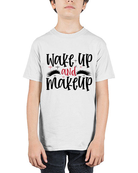 Wake up and makeup design Style 214# - beauty - fashion - Youth Tee Unisex