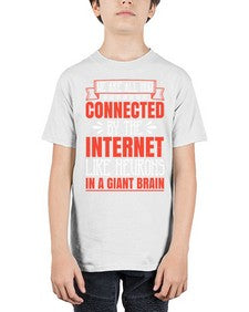 We are all now connected by the internet like neurons in a giant brain 42# - internet - Youth Tee Unisex