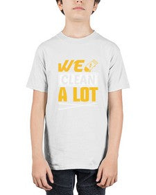 We clean a lot Style 465# - cleaner - Youth Tee Unisex