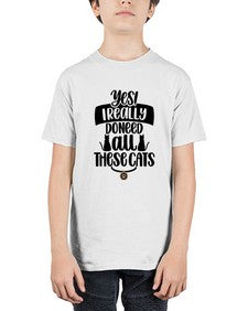 Yes I Really Do Need Style 109# - cats - Youth Tee Unisex