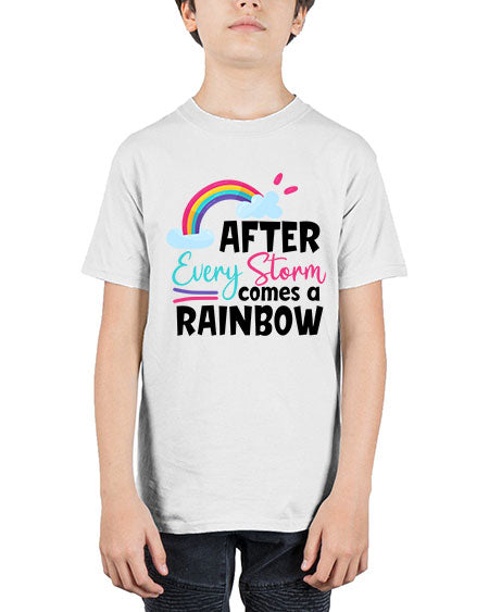 after every storm comes a rainbow Style 16# - baby - Youth Tee Unisex