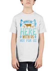 animals are here with us not for us 23# - vegan - Youth Tee Unisex