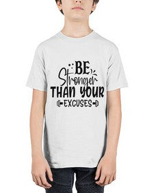 be stronger than your excuses Style 143# - motivation - Youth Tee Unisex