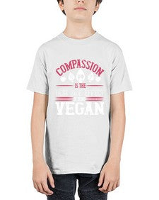 compassion is the best side effect of being vegan 877# - vegan - Youth Tee Unisex