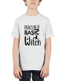 don’t be a basic witch 42# - witch - Youth Tee Unisex