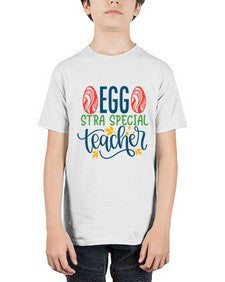 egg stra special teacher Style 134# - teacher - Youth Tee Unisex