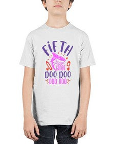 fifth grade doo doo 65# - fifth grade - Youth Tee Unisex
