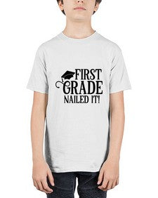 first grade nailed it 151# - first grade - Youth Tee Unisex